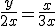 \frac{y}{2x}=\frac{x}{3x}