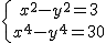 \left\{ {x^2-y^2=3\atop x^4-y^4=30} \right. 